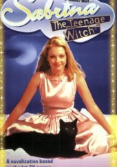 Okładka książki Sabrina the Teenage Witch Bobbi J. G. Weiss, David Cody Weiss