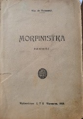 Okładka książki Morfinistka Victorien Du Saussay