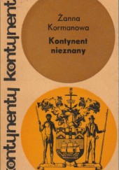 Okładka książki Kontynent nieznany. Notatki australijskie Żanna Kormanowa
