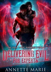 Okładka książki Delivering Evil for Experts Annette Marie