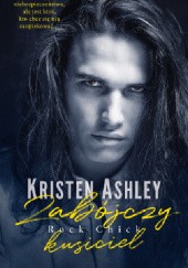 Okładka książki Zabójczy kusiciel Kristen Ashley