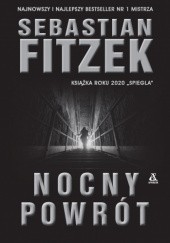 Okładka książki Nocny powrót Sebastian Fitzek