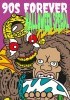 Okładka książki 90s FOREVER Halloween Special Jan Kabaciński