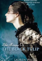 Okładka książki The Masque of the Black Tulip Lauren Willig