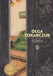 Okładka książki Szafa Olga Tokarczuk