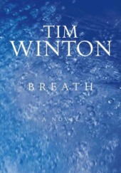 Okładka książki Breath Tim Winton