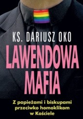 Okładka książki Lawendowa mafia Dariusz Oko