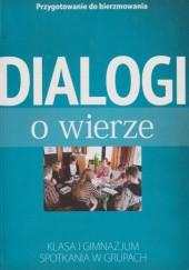 Okładka książki Dialogi o wierze praca zbiorowa