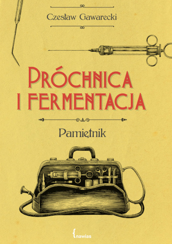 Próchnica i fermentacja