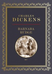 Okładka książki Barnaba Rudge, tom 2 Charles Dickens