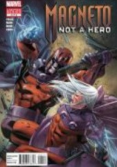 Magneto: Not a Hero #4