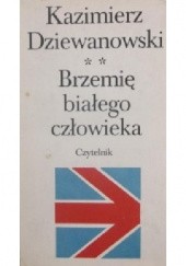 Okładka książki Brzemię białego człowieka tom 2 Kazimierz Dziewanowski