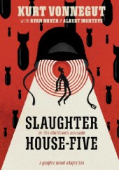 Okładka książki Slaughterhouse-Five: The Graphic Novel Ryan North, Kurt Vonnegut