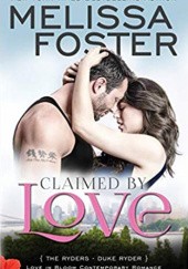 Okładka książki Claimed by Love Melissa Foster