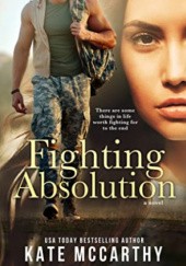 Okładka książki Fighting Absolution Kate McCarthy