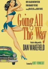 Okładka książki Going All the Way Sara Davidson, Dan Wakefield