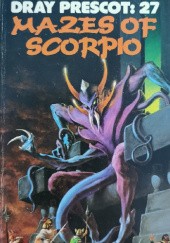 Okładka książki Mazes of Scorpio Alan Burt Akers