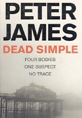 Okładka książki Dead Simple Peter James