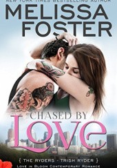 Okładka książki Chased by Love Melissa Foster