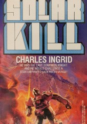 Okładka książki Solar Kill Charles Ingrid