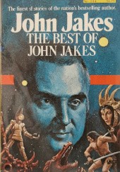 Okładka książki The Best of John Jakes John Jakes