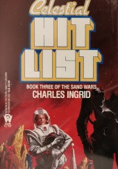 Okładka książki Celestial Hit List Charles Ingrid