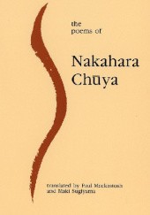 Okładka książki The Poems of Nakahara Chuya Chūya Nakahara
