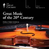 Okładka książki Great Music of the 20th Century Robert Greenberg