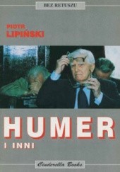 Okładka książki Humer i inni Piotr Lipiński