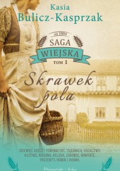Okładka książki Skrawek pola Kasia Bulicz-Kasprzak