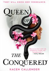 Okładka książki Queen of the Conquered Kacen Callender