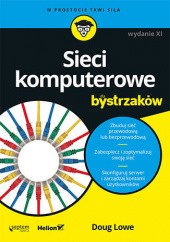 Okładka książki Sieci komputerowe dla bystrzaków. Wydanie XI Lowe Doug