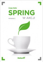 Okładka książki Spring w akcji. Wydanie V Craig Walls