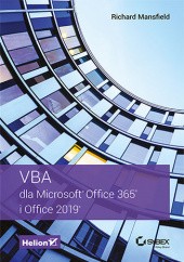Okładka książki VBA dla Microsoft Office 365 i Office 2019 Mansfield Richard