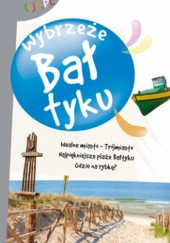 Okładka książki Wybrzeże Bałtyku praca zbiorowa