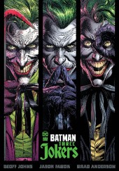 Okładka książki Batman: Three Jokers Jason Fabok, Geoff Johns