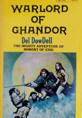 Okładka książki Warlord of Ghandor Del DowDell