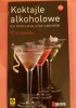 Okładka książki koktajle alkoholowe dla profesjonalistów i amatorów 95 przepisów Marc Phillips