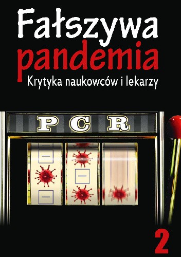 Okładki książek z cyklu Fałszywa pandemia. Krytyka naukowców i lekarzy