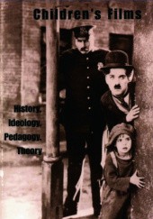 Okładka książki Children's Films: History, Ideology, Pedagogy, Theory Ian Wojcik-Andrews