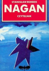 Okładka książki Nagan Stanisław Rembek
