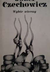 Okładka książki wybór wierszy Józef Czechowicz