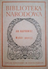 Okładka książki Wybór poezji Jan Kasprowicz