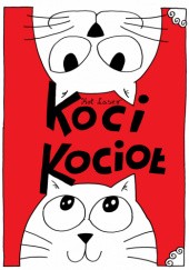 Okładka książki Koci kocioł Robert Trojanowski
