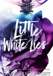 Okładka książki Little White Lies Sapphire Knight