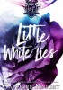 Okładka książki Little White Lies Sapphire Knight