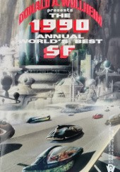 The 1990 Annual World's Best SF