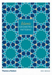 Okładka książki Islamic Geometric Patterns Eric Broug
