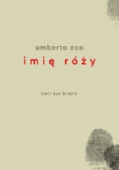 Okładka książki Imię róży Umberto Eco