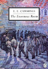 Okładka książki The Enormous Room Edward Estlin Cummings
